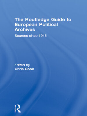 cover image of The Routledge Guide to European Political Archives